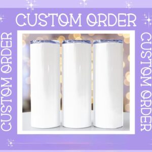 Custom Tumbler